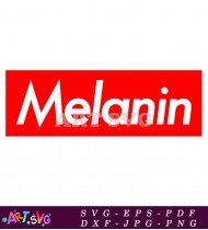 Melanin Skin Tone Proud Black Woman SVG