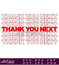 Thank You Next Red Letters Repeat SVG 1