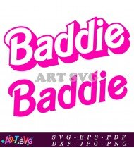 Pink And White Baddie Slang Word Design SVG