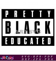 Pretty Black Educated Typography Text Design SVG