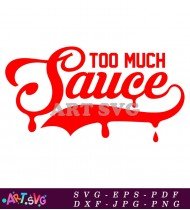 Red Sauce Typography Design Print On White SVG