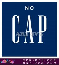 No Cap Slang Word Definition Black Culture SVG