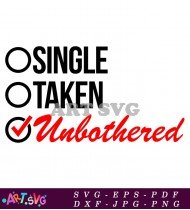 Single Taken Unbothered Red Checkmark SVG