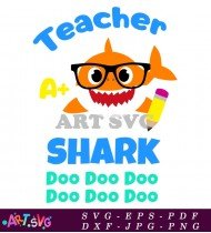 Baby Shark Teacher Doo Doo Doo Vector SVG