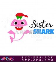 Baby Shark Sister Christmas Holiday Shirt Design SVG