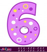 Purple Polka Dot Number Six Birthday Decor SVG