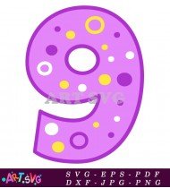 Purple Polka Dot Number Nine Birthday Decor SVG