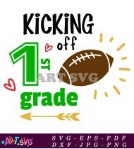 First Grade Football Kickoff Season Start SVG