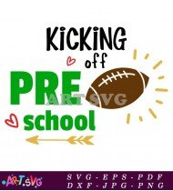 Pre School Football Kickoff Season Start SVG