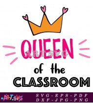 Queen of the Classroom Graphic SVG