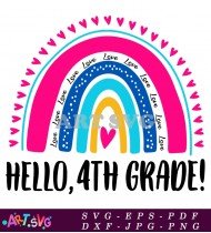 Rainbow Hello 4th Grade Teacher Cut File SVG 1