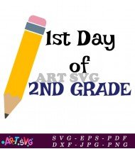 First Day of Second Grade School Supply SVG