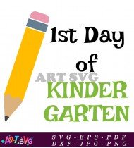 First Day of Kindergarten School Supply SVG