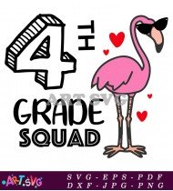 Fourth Grade Squad Pink Flamingo Design SVG