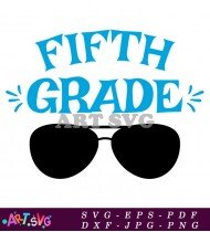 Fifth Grade Sunglasses Design SVG