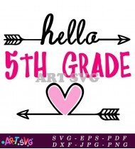 Hello 5th Grade Arrow Clipart Teacher Design SVG