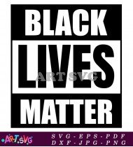 Black Lives Matter Quote Modern Design SVG