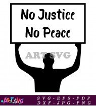 No Justice No Peace Black Lives Matter SVG