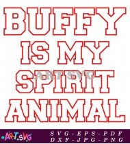 Buffy The Vampire Slayer Spirit Animal SVG 2