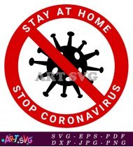 Stay Home Stop Coronavirus Stay Safe Pandemic SVG