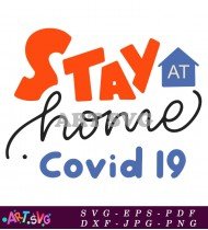 Stay Home Coronavirus Prevention Pandemic Stop SVG 1