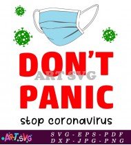 Don't Panic Stop Coronavirus Funny Design SVG 2