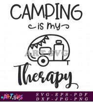 Camping is My Therapy Camper Quote SVG