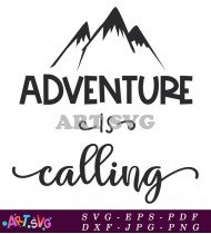 Adventure is Calling Camping Design SVG