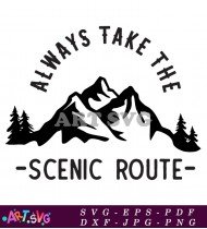 Scenic Route Camping Adventure Quote Design SVG