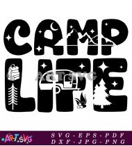 Camp Life Rustic Outdoors Adventure Style SVG