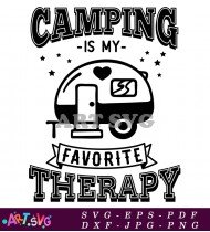 Camping Is My Favorite Therapy Quote SVG