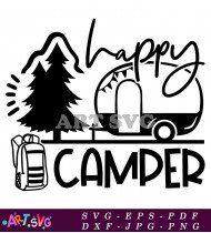 Happy Camper Outdoor Life Camping RV Travel SVG 1