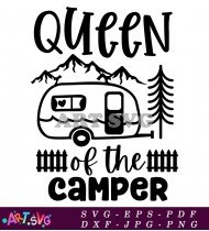 Queen Of The Camper Adventure Travel SVG