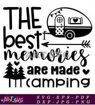 Best Camping Memories Ever RV Adventure Trip SVG