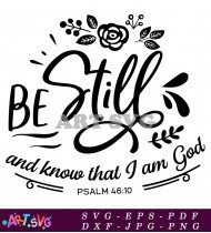 Christian Quote About Being Still And Know SVG 2