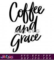 Coffee And Grace Simple Script Design SVG