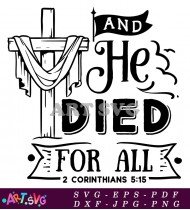 He Died For All Easter Religious Quote SVG