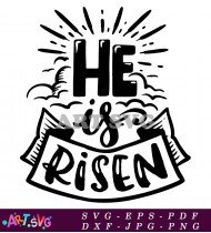 He Is Risen Typography Clip Art Vector SVG