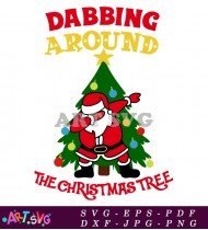 Dabbing Santa Christmas Tree Holiday Cheer SVG 2