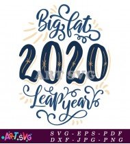 Big Fat 2020 Happy New Year Ornament SVG