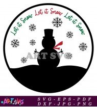 Let It Snow Snowman Ornament Cut File SVG