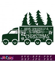 Have Yourself a Merry Christmas Truck SVG