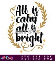 All is Calm All is Bright SVG