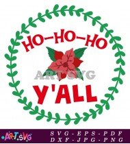 Ho Ho Ho Yall Wreath Christmas Design SVG