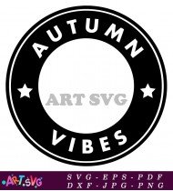 Autumn Vibes Circle Design Black Orange SVG