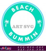 Beach Bumin Sublimation Design Circle Blue SVG