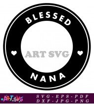 Black Blessed Nana Circle Stickers Custom Design SVG