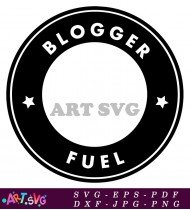 Black Blogger Fuel Circle Stickers Custom Design SVG