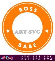 Orange Boss Babe Circle Stickers Custom Design SVG