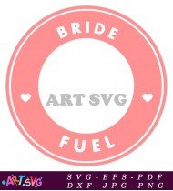 Pink Bride Fuel Circle Stickers Custom Design SVG